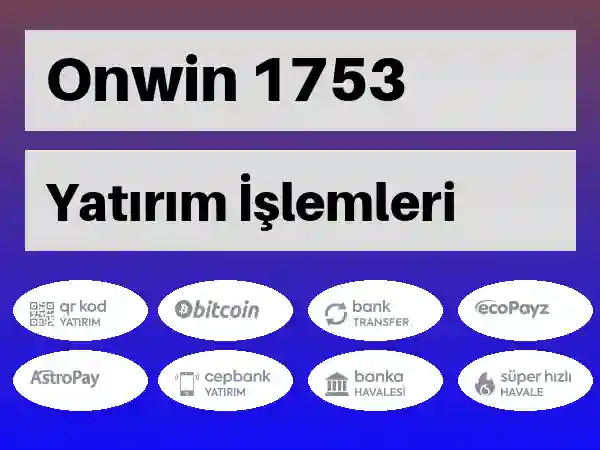 Onwin Mobil Para yatırma ve çekme 1753